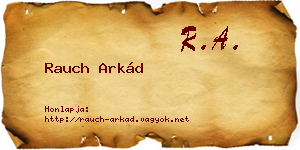 Rauch Arkád névjegykártya